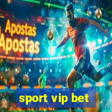 sport vip bet